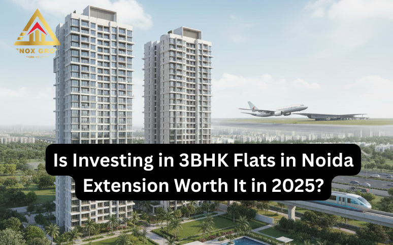 Is Investing in 3BHK Flats in Noida Extension Worth It in 2025? | Renox Group