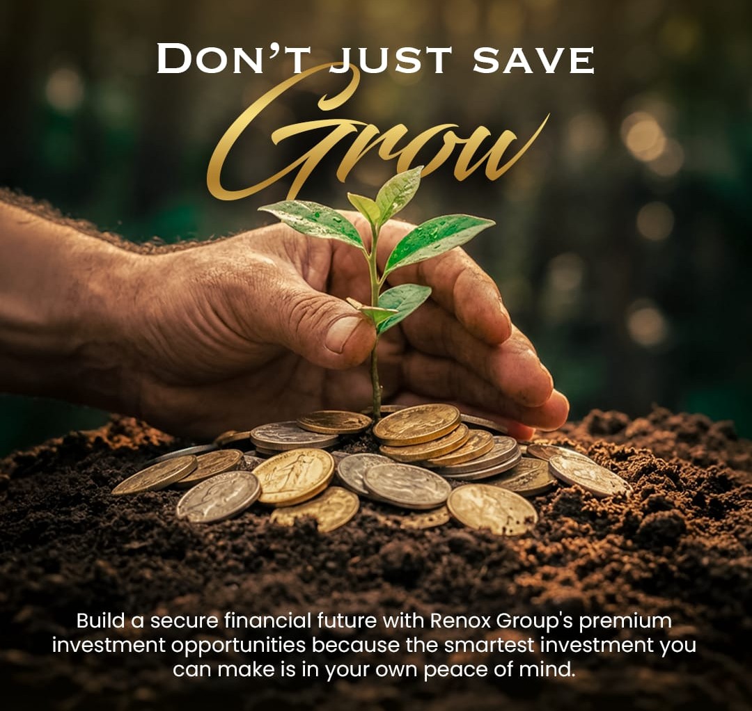Don’t Just Save. Grow with Renox Group